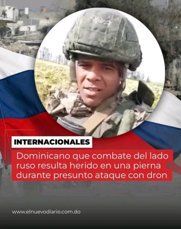 Juan Carlos Ávila Espaillat, dominicano que combate del lado ruso en la guerra entre Rusia y Ucrania